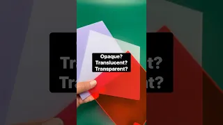 What S The Difference Between Opaque Translucent And Transparent 