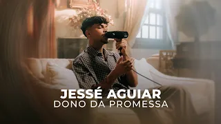 Jessé Aguiar | Dono da Promessa [Cover Kellen Byanca]