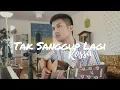 Download Lagu TAK SANGGUP LAGI - ROSSA ( COVER BY ALDHI ) | FULL VERSION
