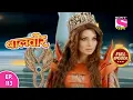 Baalveer | Full Episode | Episode 113 | 7th December, 2020