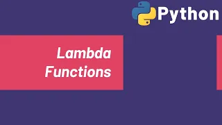 Advanced Python Programming Part 2 Lambda Functions