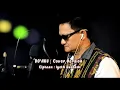 Download Lagu DOA KU ( Cover Version )