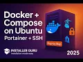 Install Docker Docker Compose on Ubuntu Server with Portainer SSH Step-by-Step 2025