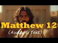 Matthew 12 KJV BIBLE With Text Images