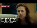 Download Lagu Deniz - EP 120 - L’espoir d’une vie brisée - Série en français - HD