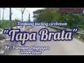 Download Lagu Tembang tarling cirebonan - Tapa Brata - @ tasmir camello