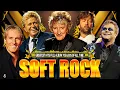 Download Lagu Lionel Richie, Eric Clapton, Michael Bolton, Rod Stewart, Bee Gees - Soft Rock Ballads 70s 80s 90s