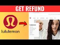 How To Get A Refund From Lululemon