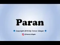 How To Pronounce Paran