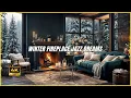 Lagu COZY WINTER FIREPLACE JAZZ (4K) | Snowy Home Ambience \u0026 Smooth Jazz for Deep Focus \u0026 Sleep