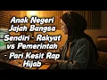 Download Lagu Anak Negeri Jajah Bangsa Sendiri - Rakyat vs Pemerintah - Pari Kesit Rap Hijab