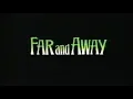 Far And Away Movie Trailer May 1992