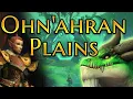 The Story of The Ohn ahran Plains Lore