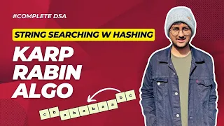 Karp-Rabin String Matching Algorithm Substring Search Pattern
