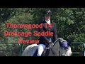 Thorowgood T4 High Wither Dressage Saddle Review