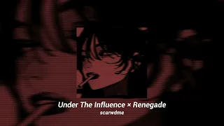 Under The Influence Renegade Mashup Tiktok Nightcore Speed Up 