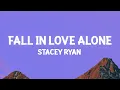 Download Lagu Stacey Ryan - Fall In Love Alone Sped Up Version
