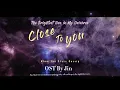 Download Lagu MV Jin(진) _ Close to You OST English subtitles