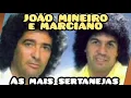 Download Lagu JOÃO MINEIRO E MARCIANO SÓ SUCESSOS E SAUDADES SERTANEJAS pt01 AS CLÁSSICAS