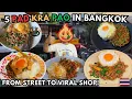I Tried 5 Pad Kra Pao Restaurants in Bangkok Thailand - And This One is Really The Best