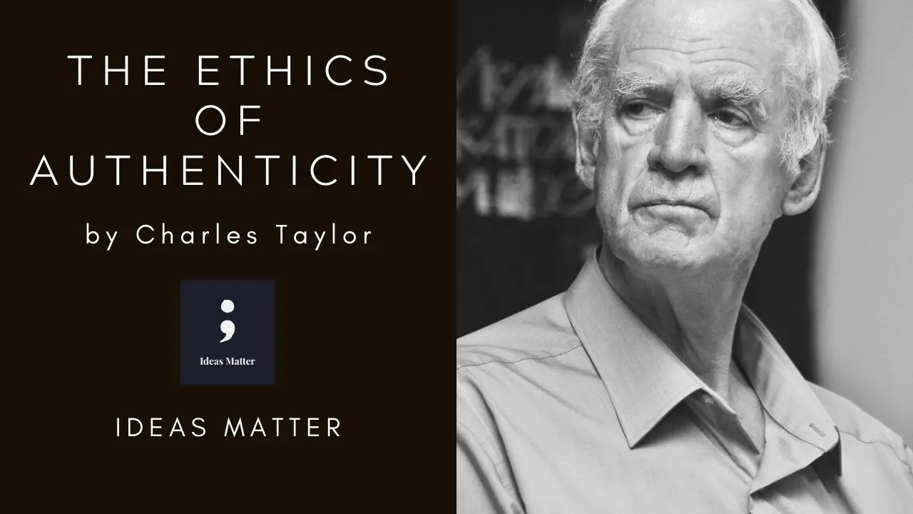 Ep. 1 The Ethics of Authenticity by Charles Taylor