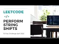 14th Day challenge of 30 Perform String Shifts