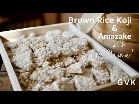 Download MP3 Brown Rice Koji & Amazake