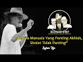 Download Lagu Antara Manusia Yang Penting Akhlak, Sholat Tidak Penting | SUJIWO TEJO