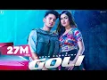 Download Lagu Goli : Karan Randhawa (Official Video) Satti Dhillon | Deep Jandu | Punjabi Songs | Geet MP3