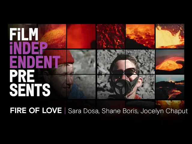 Film Independent Presents: FIRE OF LOVE Q&A