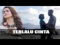 Mitha Talahatu  TERLALU CINTA  Lagu Ambon