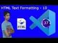 HTML Text formatting Part - 10 Subscript text Code with Joseph