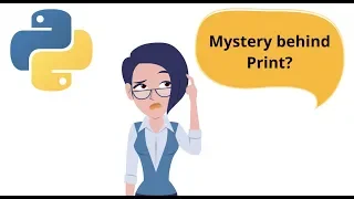 Python Tutorial 1 Mystery behind print