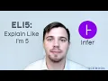ELI5: Infer