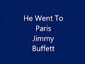 Jimmy Buffett - He Went to Paris