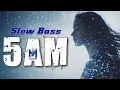 Download Lagu DJ SLOW BASS 5 AM - MAXMIX