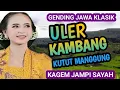 Download Lagu ULER KAMBANG KUTUT MANGGUNG GENDING JAWA KLASIK KAGEM JAMPI SAYAH.