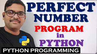 PERFECT NUMBER PROGRAM IN PYTHON PROGRAMMING FINDING PERFECT NUMBER PYTHON PROGRAMMING
