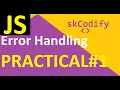 JavaScript Error Handling Practical Part-1