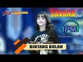 Download Lagu BULAN BINTANG | RINDI SAFIRA | SAVANA JOS | PM Audio | THE WEDDING SIBAS \u0026 AZZARA