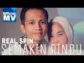 Download Lagu Semakin Rindu - Real Spin ( Official Music Video 2017)