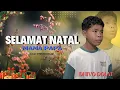Lagu Cover || Slamat Natal Mama Papa || DHIVO DOLAT