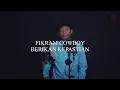 Berikan Kepastian -  Hetty Koes Endang { FIKRAM COWBOY cover } official video