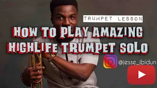 how to play amazing african highlife solo part1