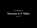 Tchaikovsky: Nocturne in F, Op.10, No.1