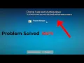 Fix Closing ONE App Shutting Down Error in Windows 10