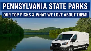 Pennsylvania State Parks What We Love Most About Them Best Top PA STATE PARK Travel Guide