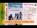 Download Lagu (Full Album) Murry's Group # Selamat Tinggal Saudaraku