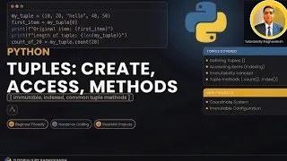 Python Tutorial Python Tuples Immutable Collections Explained