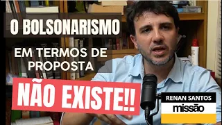Renan Santos, candidato à presidência: O bolsonarismo em termos de programa de governo "não existe"